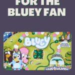 Best Gifts for the Bluey Fan - Pin Me