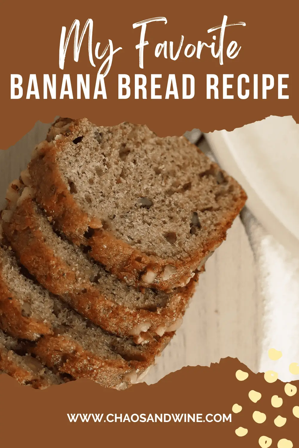 Sliced homemade banana bread recipe with walnuts on rustic table