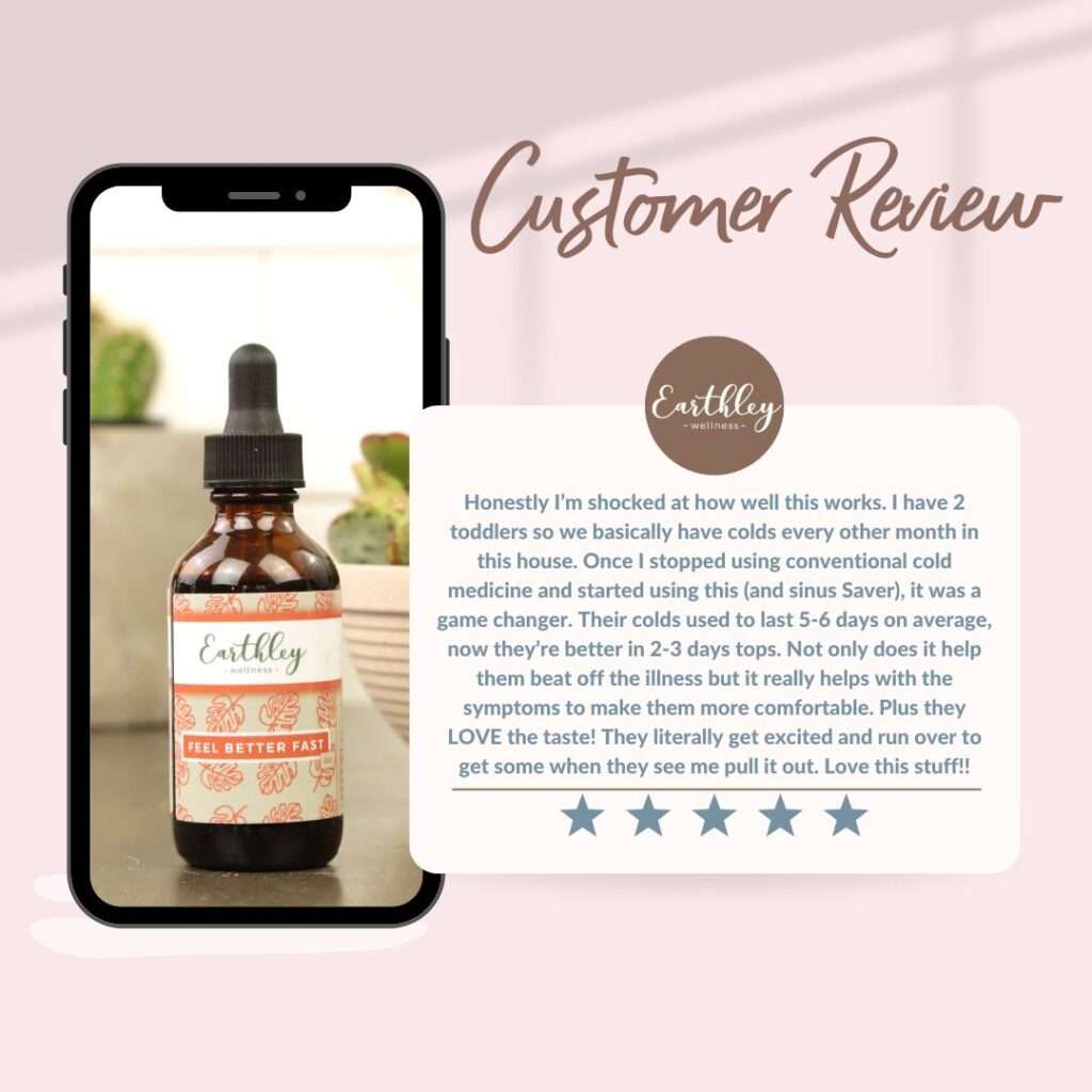 A customer review of Earthley Wellness Feel Better Fast.