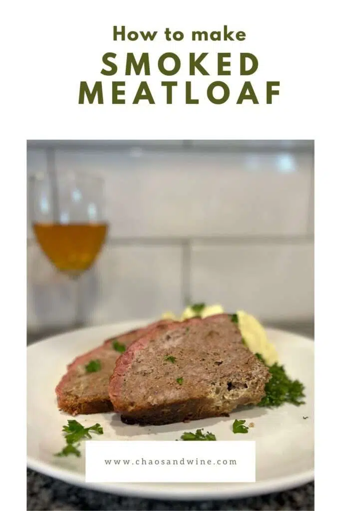 The Best Smoked Meatloaf Recipe Smoked Meatloaf Pin 1
