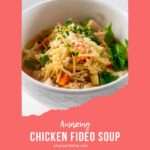 Chicken Fideo Soup Featured Image.