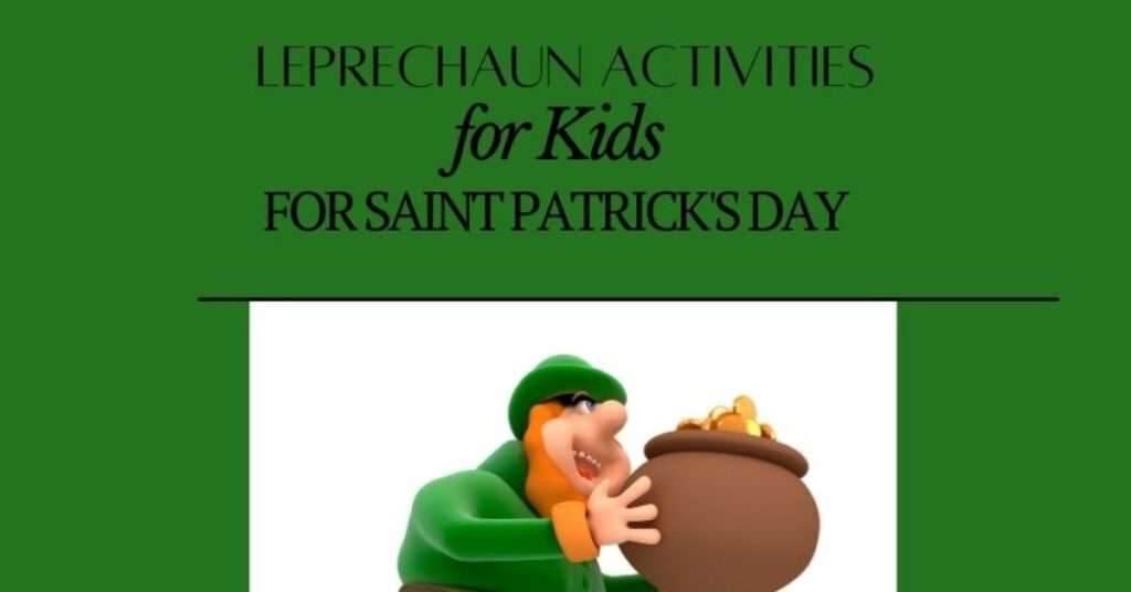 Leprechaun Activities for Kids