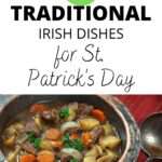 Traditional Irish Recipes for St. Patrick's Day Pin 5