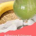 Spinach Banana Smoothie Pin 3