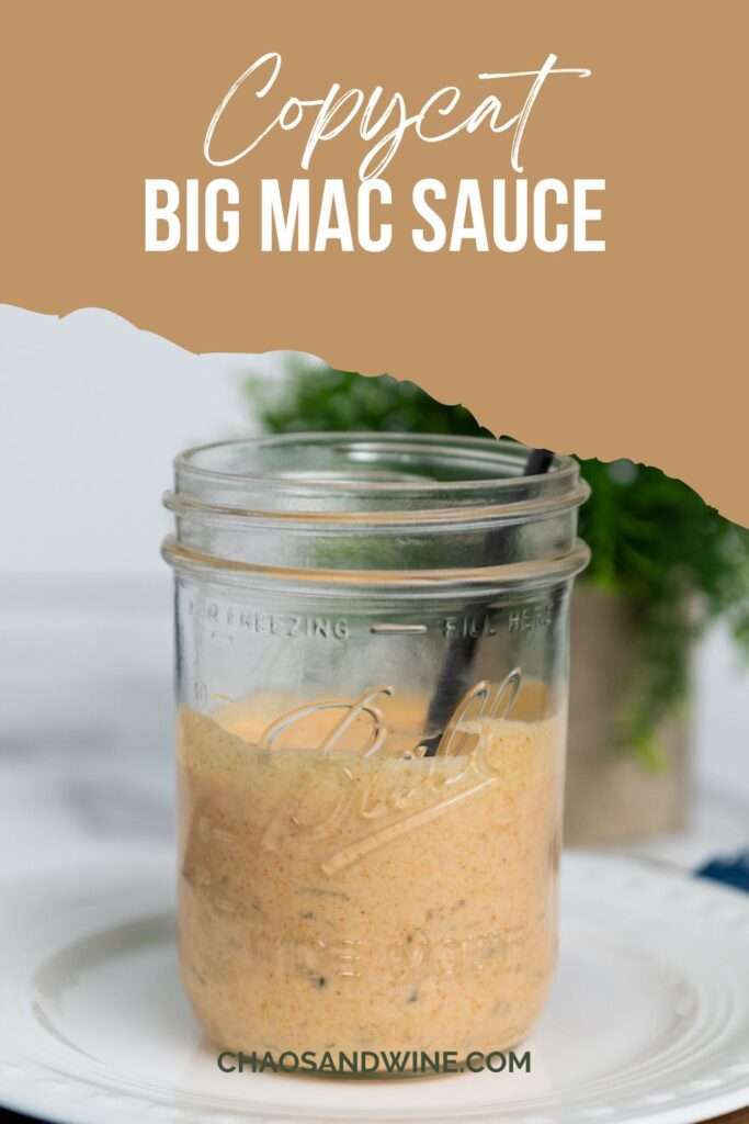 Big Mac Sauce Recipe Pin for Pinterest.