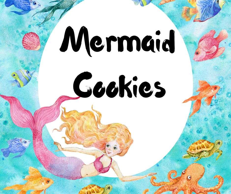 Mermaid Cookie Recipes