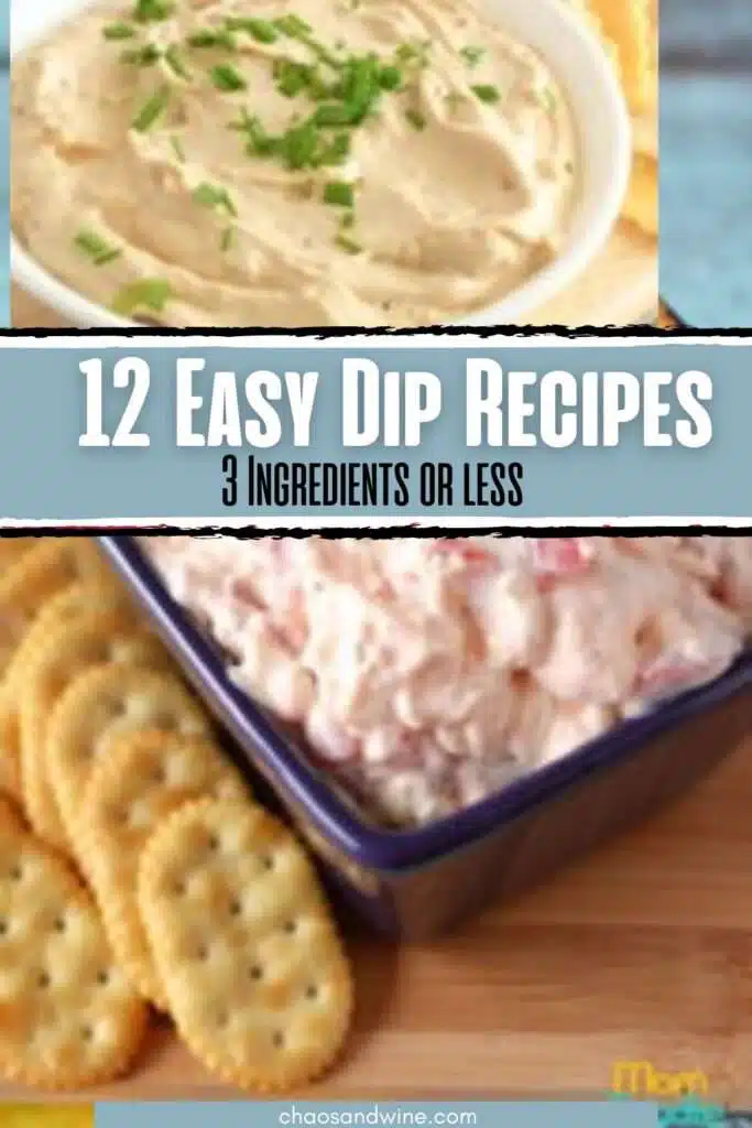 3 ingredient dip recipes pin for pinterest.