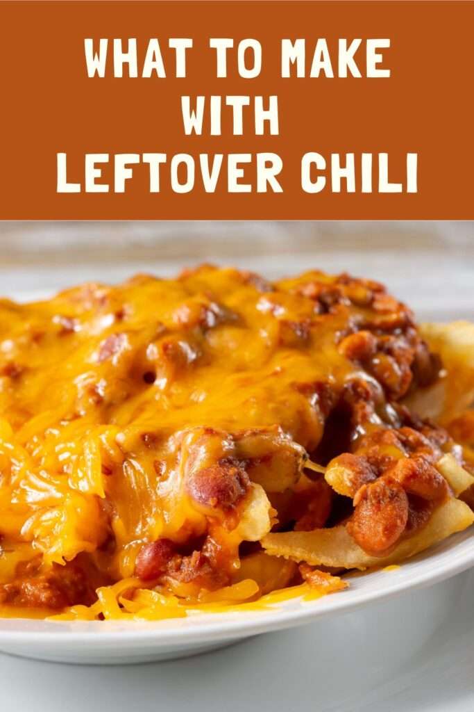 Leftover Chili Recipes Pin 1.