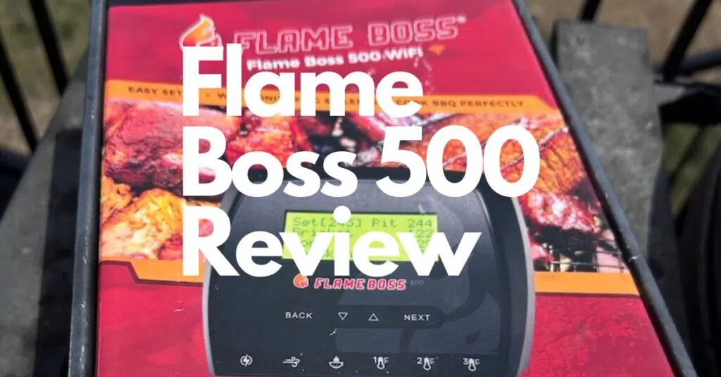 Flame Boss 500 Review Featured Image