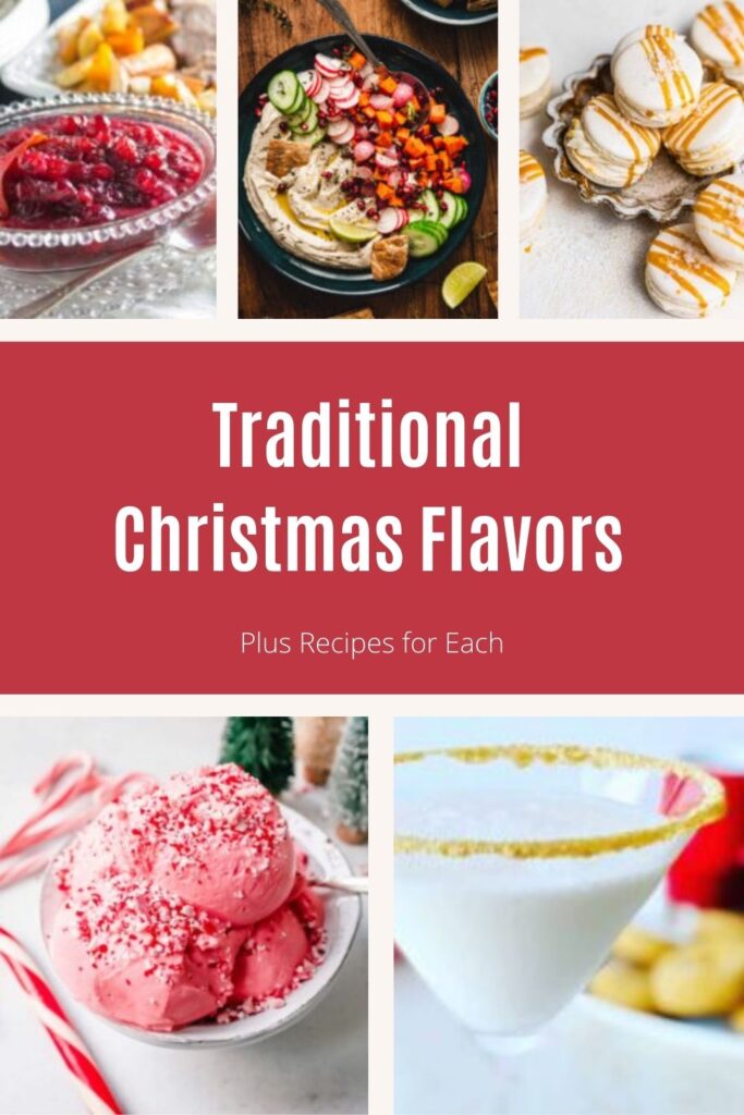 Traditional Christmas Flavors Pin 1
