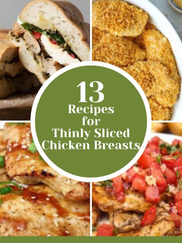 Recipes for Thinly Sliced Chicken Breasts