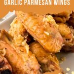 Parmesan Garlic Wings Pin 2.