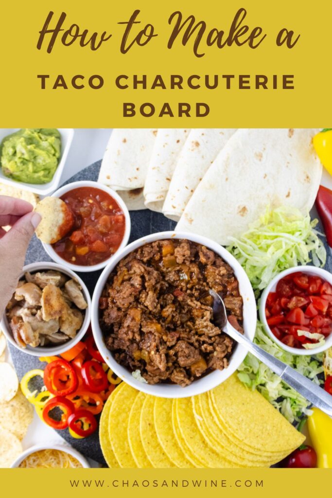 Taco Charcuterie Board