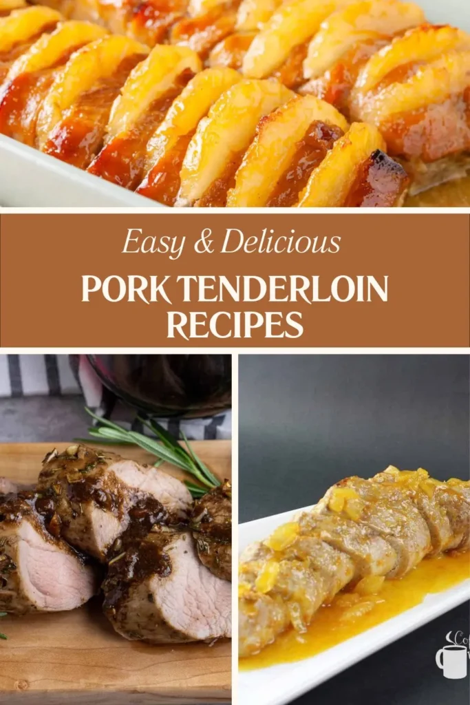 Pork Tenderloin Recipes Pin 1.