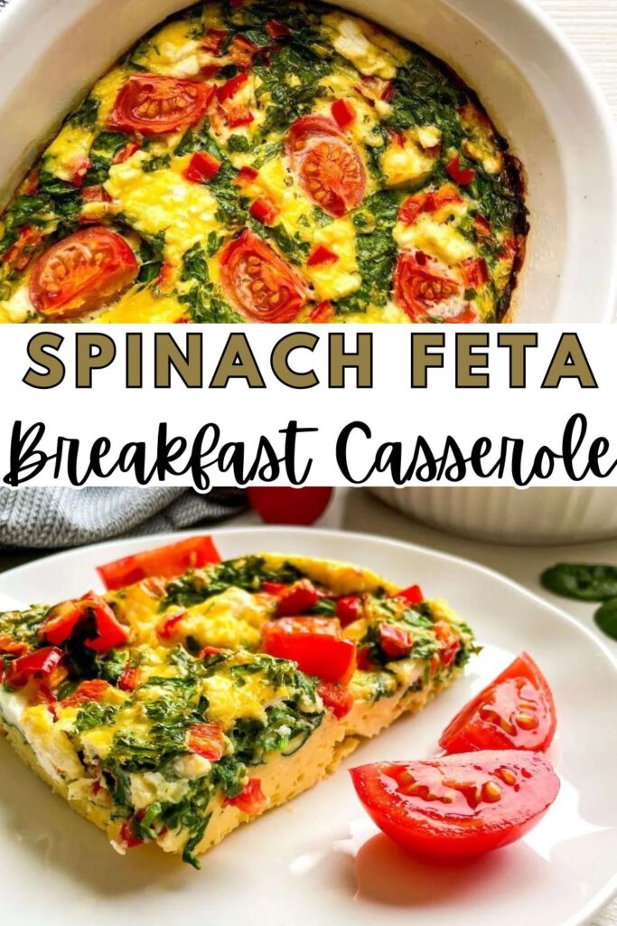 Spinach Feta Breakfast Casserole Pin 1.