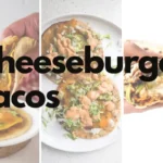 Top Viral Cheeseburger Tacos Recipes