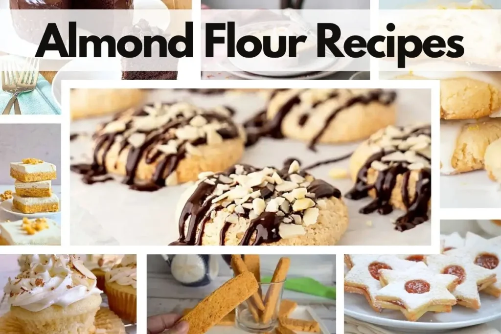 collection of almond flour recipes as a healthy version of desserts and other meals