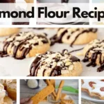 collection of almond flour recipes as a healthy version of desserts and other meals