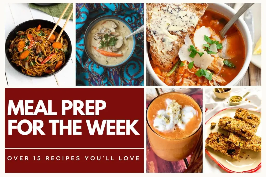 Meal Prep for the Week: 15+ Easy Recipes to Save Time & Eat Well