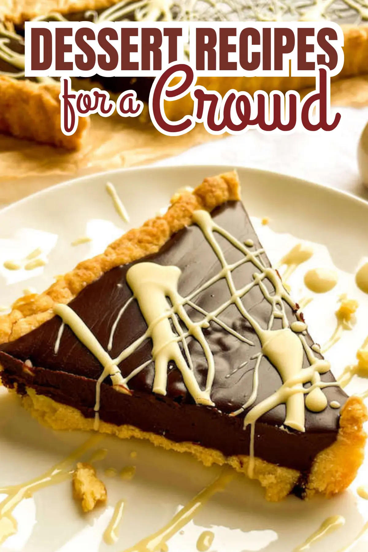 Slice of rich chocolate tart with white chocolate drizzle, perfect dessert recipe for a crowd