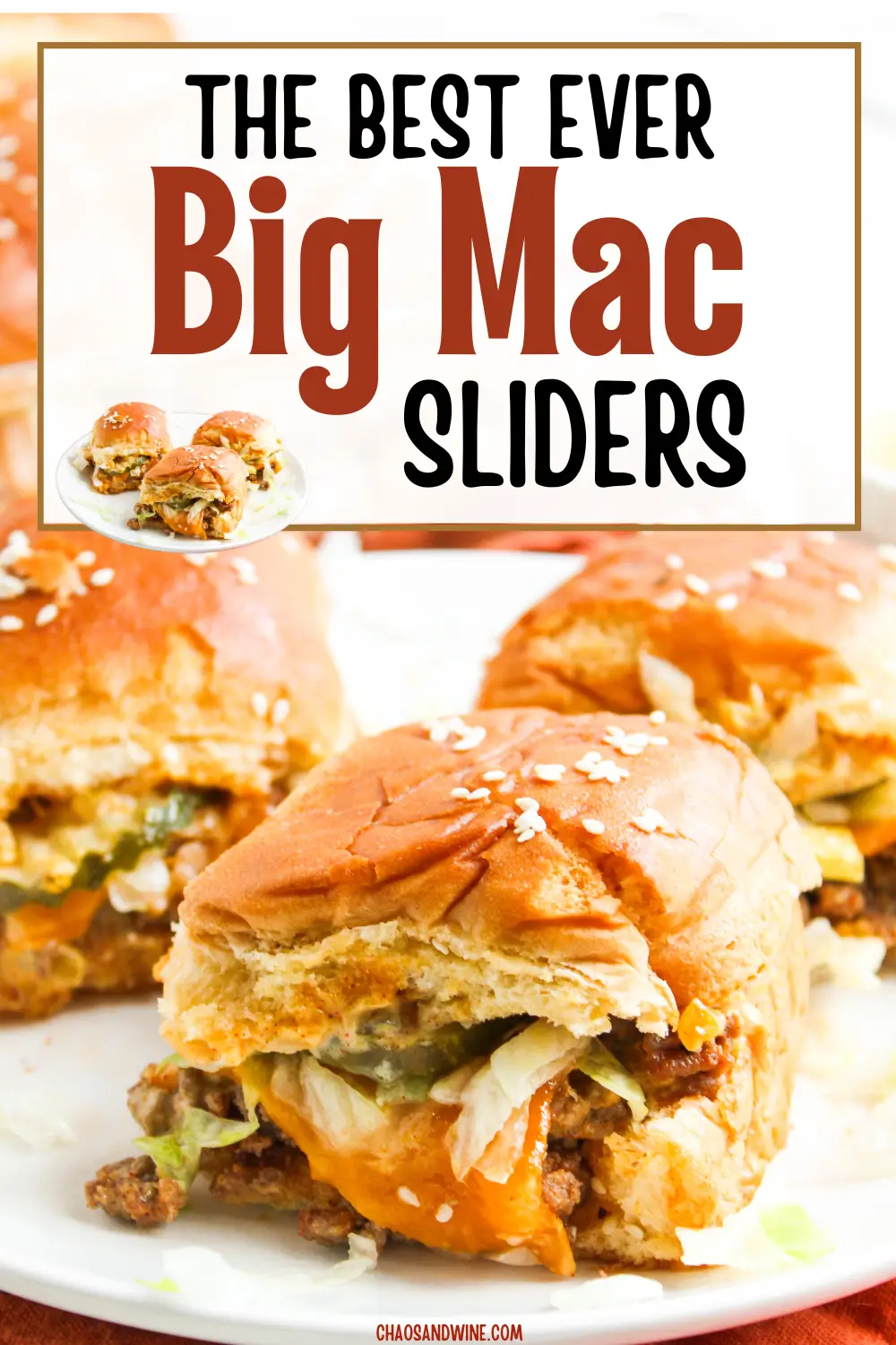 The Best Big Mac Sliders Close-up of Homemade Big Mac Sliders with shredded lettuce and pickles