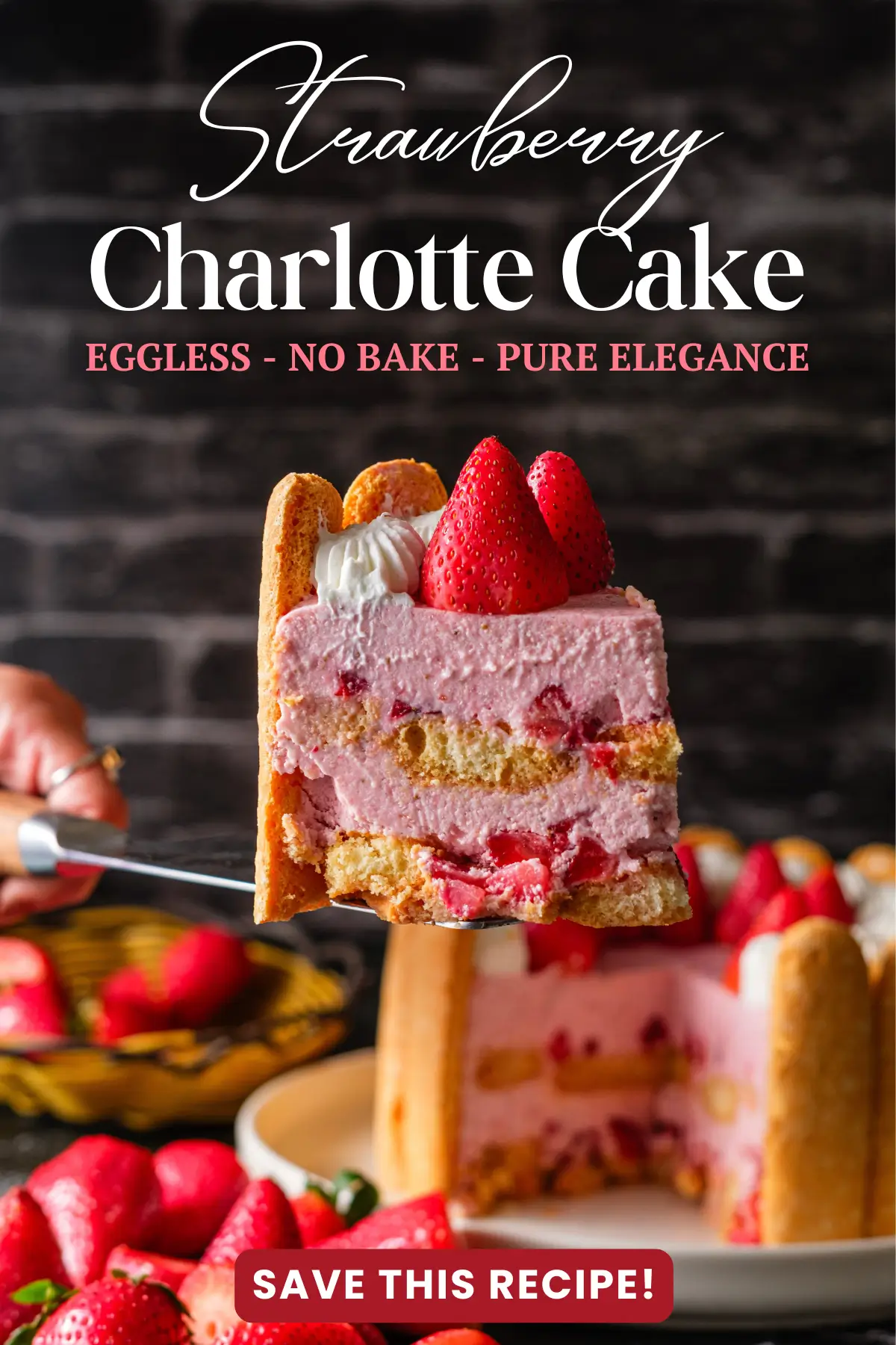 Slice of strawberry Charlotte cake with ladyfingers and fresh berries, an elegant no-bake dessert