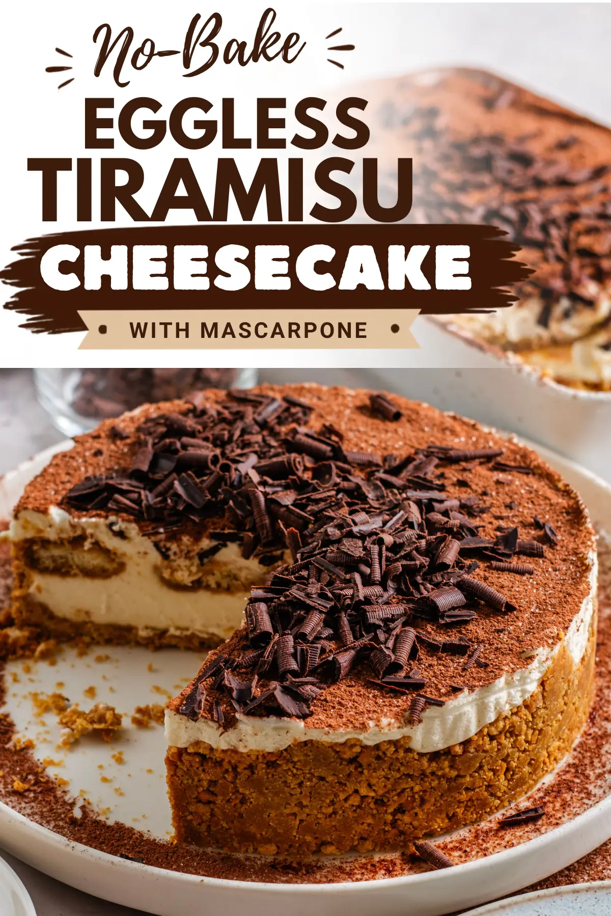 No-bake eggless tiramisu cheesecake with mascarpone and chocolate shavings on top