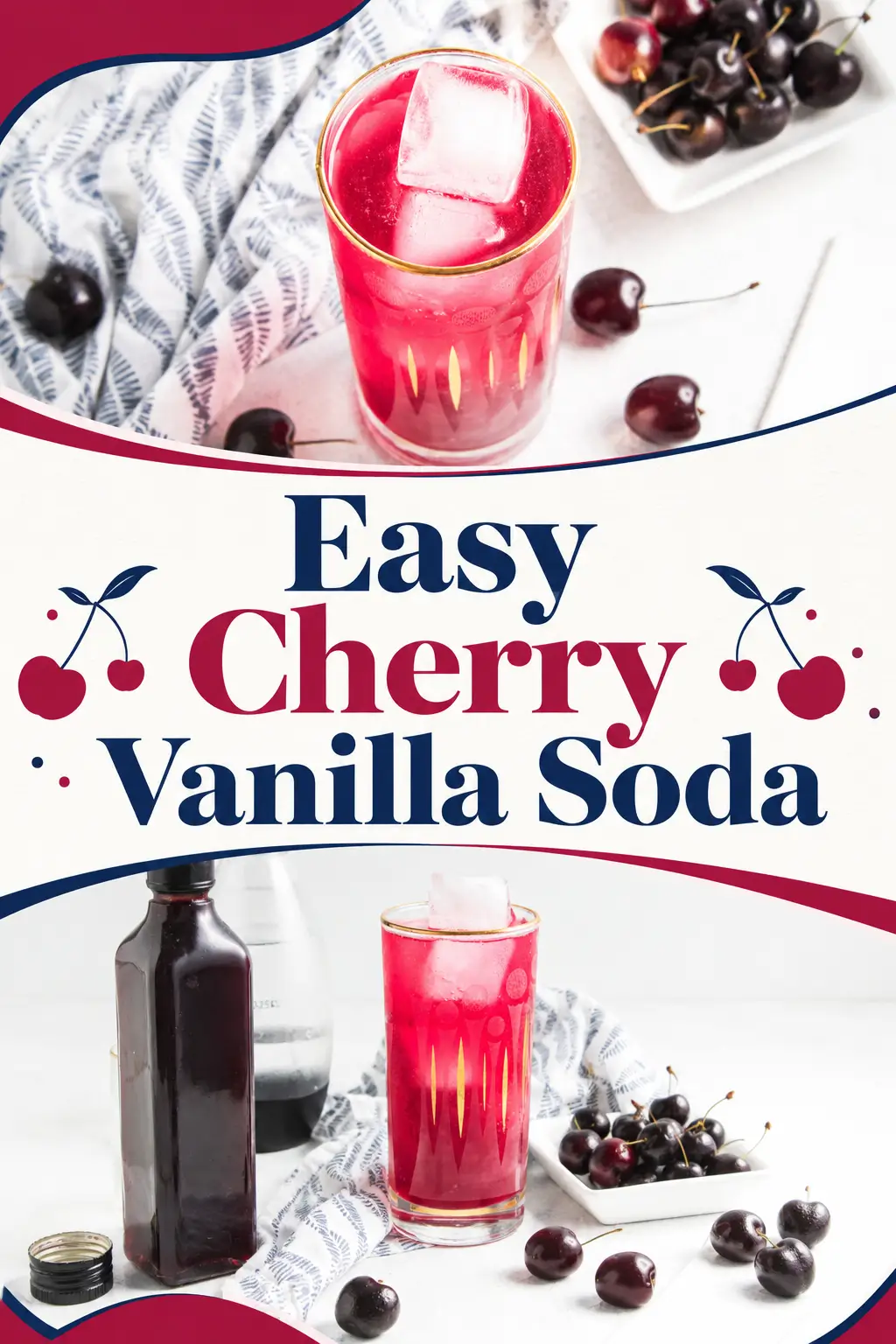 Easy cherry vanilla soda in a tall glass with ice, fresh cherries, and syrup bottle
